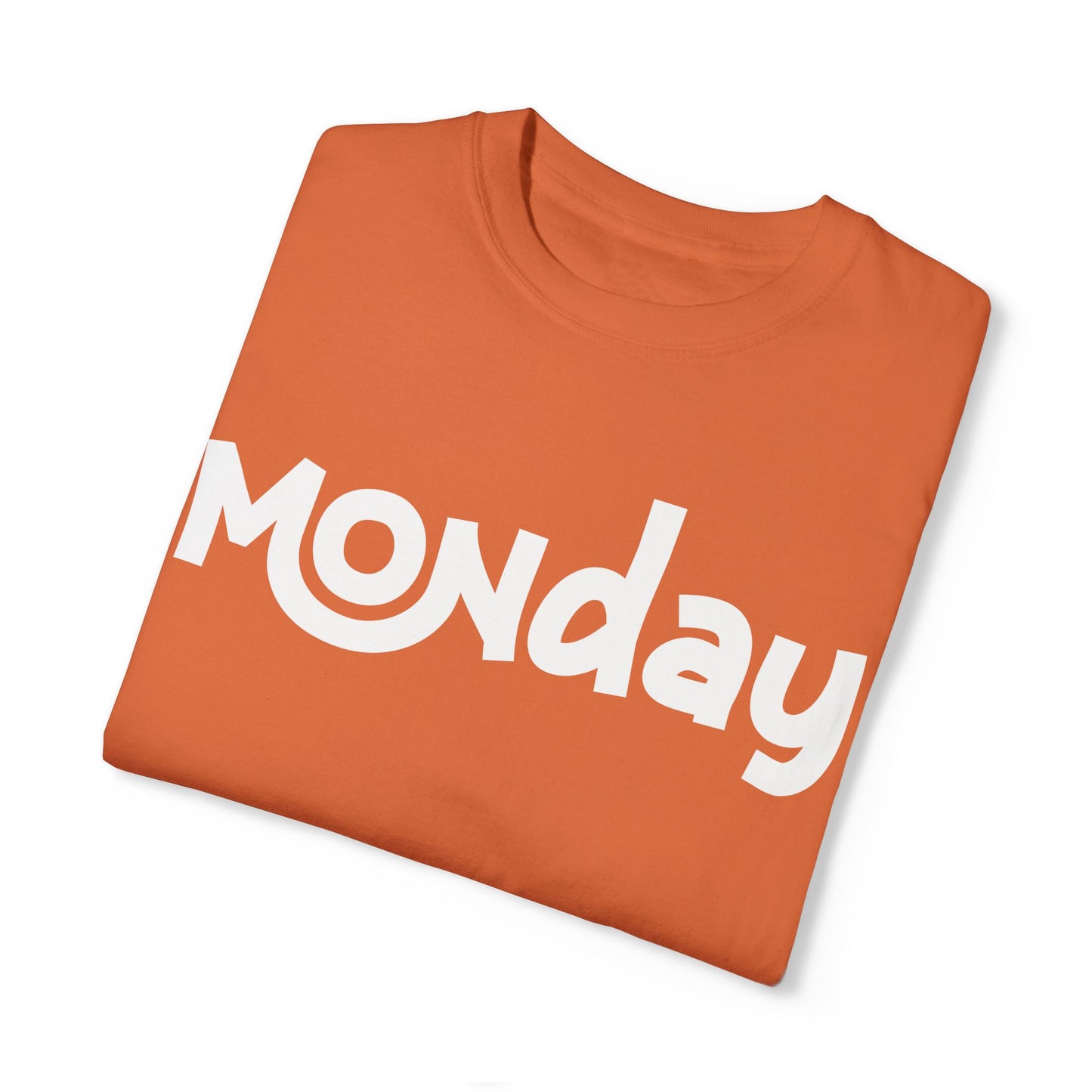 Comfy Monday T-Shirt