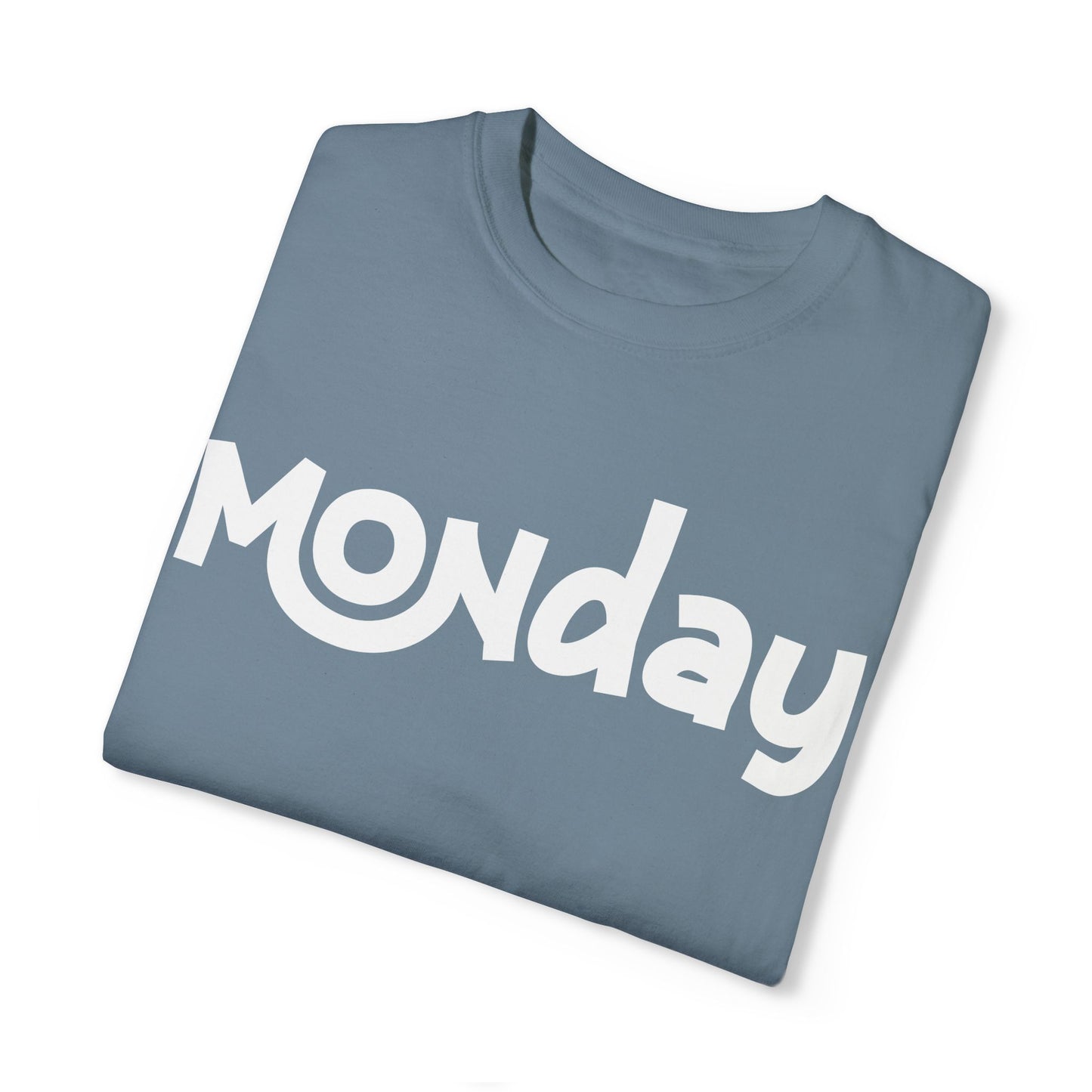 Comfy Monday T-Shirt