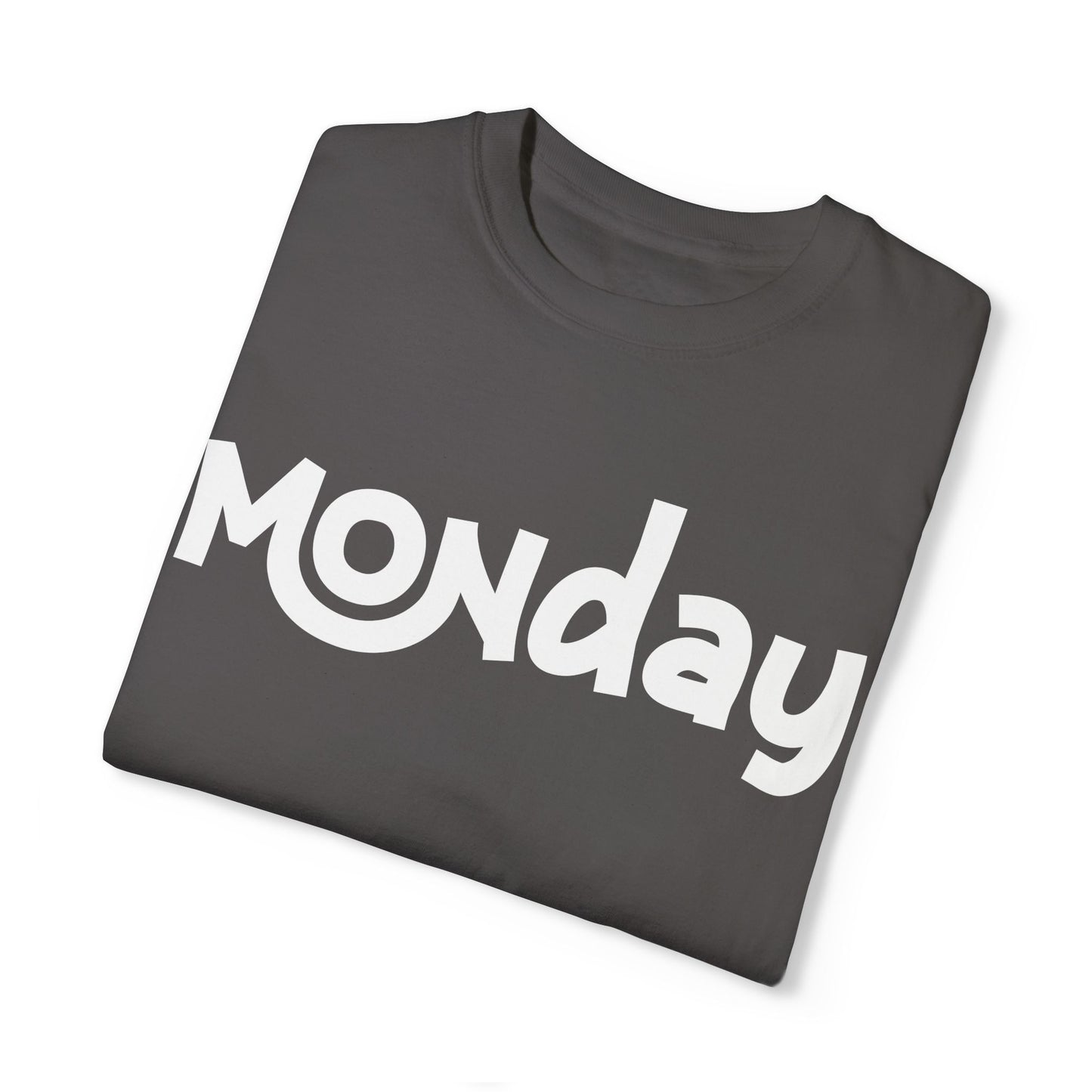 Comfy Monday T-Shirt